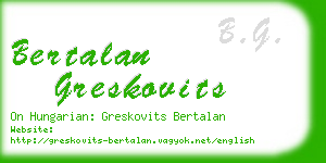 bertalan greskovits business card